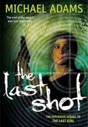 The Last Shot (Michael Adams)