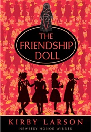 The Friendship Doll (Kirby Larson)