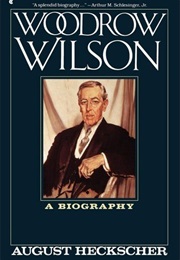 Woodrow Wilson (August Heckscher)