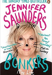 A Book Written by a Comedian (Bonkers - Jennifer Saunders)