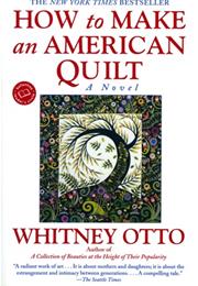 How to Make an American Quilt