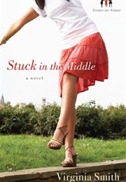 Stuck in the Middle (Virginia Smith)