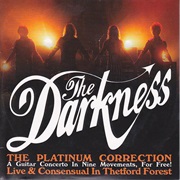 Darkness, The: The Platinum Correction