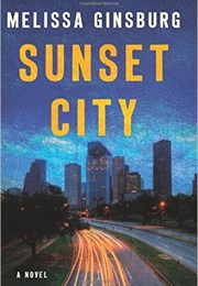 Sunset City (Melissa Ginsburg)