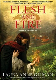 Flesh and Fire (Laura Anne Gilman)