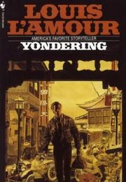 Yondering (Louis L'amour)