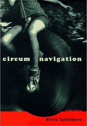 Circumnavigation (Steve Lattimore)