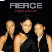 Sweet Love 2K - Fierce