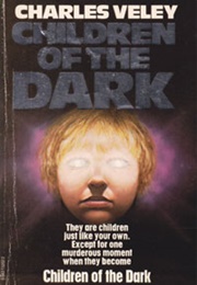Children of the Dark (Charles Veley)