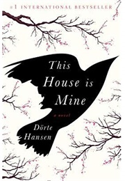 This House Is Mine (Dörte Hansen)