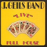 J. Geils Band Live Full House