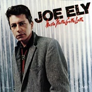 Joe Ely - Musta Notta Gotta Lotta