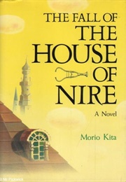 The Fall of the House of Nire (Morio Kita)