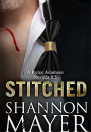 Stitched (Shannon Mayer)