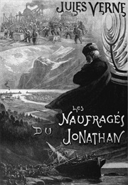 The Survivors of the Jonathan (Jules Verne)