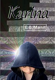 Karina (E.B. Mann)