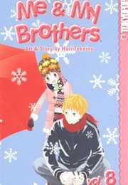 Me and My Brothers 8 (Hari Tokeino)