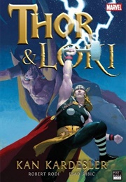 Thor Ve Loki(Kan Kardeşler) (Robert Rodi)