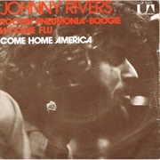Rockin' Pneumonia-Boogie Woogie Flu - Johnny Rivers