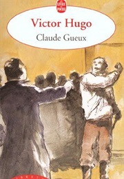 Claude Gueux (Victor Hugo)