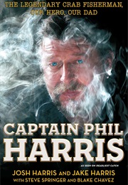 Captain Phil Harris (Josh and Jake Harris)