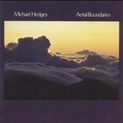 Michael Hedges - Aerial Boundaries