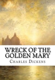 The Wreck of the Golden Mary (Charles Dickens)
