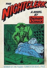 The Nightclerk (Stephen Schneck)