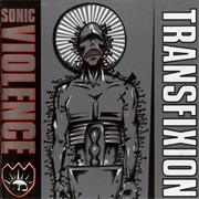 Sonic Violence - Transfixion
