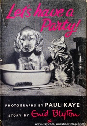 Let's Have a Party! (Enid Blyton)