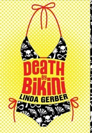 Death by Bikini (Linda Gerber)