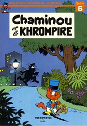 Chaminou Et Khrompire (Raymond Macherot)