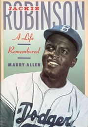 Jackie Robinson: A Life Remembered (Maury Allen)