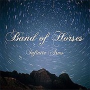 Band of Horses - Infinite Arms