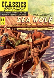 The Sea Wolf (Classics Illustrated)