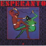 Esperanto - Danse Macabre