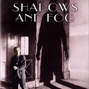Shadows and Fog