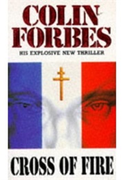 Cross of Fire (Colin Forbes)