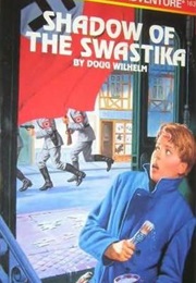 Shadow of the Swastika (Doug Wilhelm)
