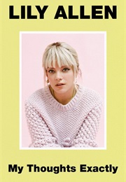 My Thoughts Exactly (Lily Allen)