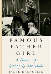 Famous Father Girl (Jamie Bernstein)