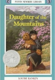 Daughter of the Mountains (Louise Rankin)