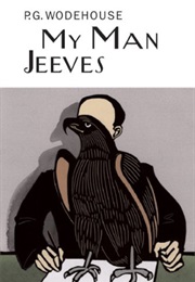 My Man Jeeves (P. G. Wodehouse)