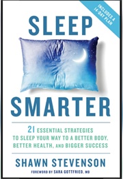 Sleep Smarter (Shawn Stevenson)