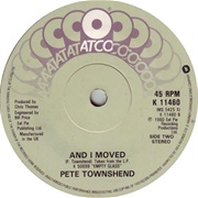 Pete Townshend - And I Moved