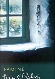 Famine (Liam Lesley O'flaherty)