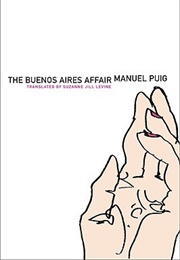The Buenos Aires Affair (Manuel Puig)