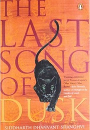 The Last Song of Dusk (Siddharth Dhanvant Shanghvi)