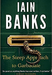 The Steep Approach to Garbadale (Iain Banks)