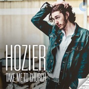 Hozier - Take Me to Church